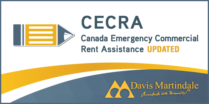 CECRA-Updated Canada Emergency Commercial Rent Assistance (CECRA) for small businesses | Davis Martindale